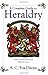 A Complete Guide to Heraldry by Arthur Charles Fox-Davies