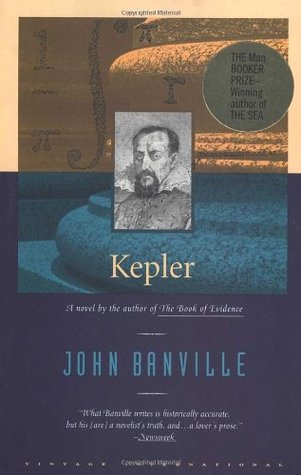 Kepler  (The Revolutions Trilogy, #2; Scientific Tetralogy, #2)