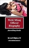 Nicki Minaj - Official Biography and Astonishing details - Arts & Entertainment - (Biography & AutoBiography) - (Kindle Fire)