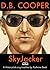 D. B. Cooper, Skyjacker
