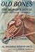 Old Bones the Wonder Horse Kentucky Derby Champion by Mildred Mastin Pace