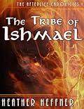 The Tribe of Ishmael