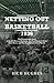 Netting Out Basketball 1936 by Rich Hughes
