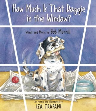 How Much Is That Doggie in the Window? (Board Book)