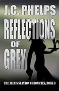 Reflections of Grey