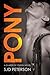 Pony (Guards of Folsom, #3)