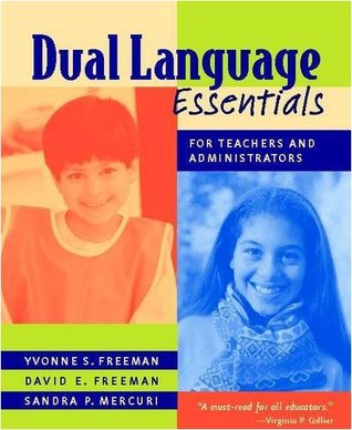 Dual Language Essentials for Teachers and Administrators (Paperback)