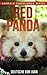 Red Panda: Beautiful Pictures & Interesting Facts (Animals Knowledge Series)