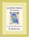 Les Portes Tordues/The Twisted Doors: The Scariest Way in the World to Learn French!