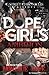 Dope Girl's Ambition