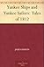 Yankee Ships and Yankee Sailors: Tales of 1812