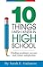 10 Things I Wish I Knew In High School by Sarah E. Galimore 10 Things I Wish I Knew In High School by Sarah E. Galimore