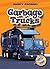 Garbage Trucks (Blastoff! Readers: Mighty Machines)