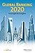 Global Banking 2020 by Knowledge@Wharton