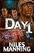 Day 1 by Niles Manning