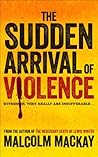 The Sudden Arriva...