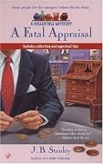 A Fatal Appraisal (Antiques & Collectibles Mysteries, #2)