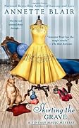 Skirting The Grave (A Vintage Magic Mystery, #4)