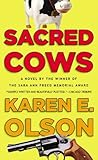 Sacred Cows by Karen E. Olson