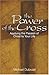The Power of the Cross: App...