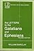 The Letters to the Galatians and Ephesians (New Daily Study Bible)