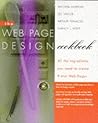 The Web Page Design Cookbook: All the Ingredients You Need to Create 5-Star Web Pages
