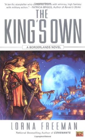 The King's Own (Borderlands, #2)