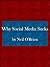 Why Social Media Sucks by Neil O'Brien
