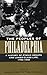 The Peoples of Philadelphia by Allen F. Davis