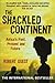 The Shackled Continent by Robert Guest