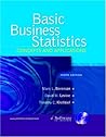 Basic Business Statistics: Concepts and Applications [with CD]