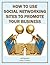 How to Use Social Networking Sites to Promote Your Business by Jeff Hamilton