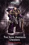 The Soul Drinkers Omnibus by Ben Counter