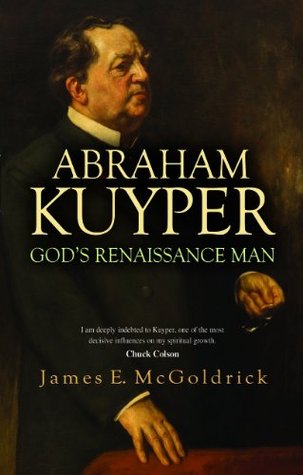 God's Renaissance Man: Abraham Kuyper (Paperback)