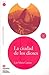 La ciudad de los dioses(Libro + CD) (Leer En Espanol Level 2)