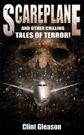 Scareplane and Other Chilling Tales of Terror!