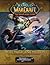 World of Warcraft: More Mag...