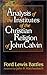 Analysis of the Institutes of the Christian Religion of John ... by Ford Lewis Battles