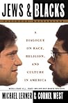 Jews and Blacks: A Dialogue on Race, Religion, and Culture in America