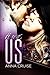 It Was Us (Abby and West, #3)