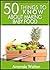 50 Things to Know About Making Your Own Baby Food: A Beginners Guide to Making Your Own Healthy Baby Food (50 Things to Know About Life, Relationships, ... Adults: Practical Guides for Everyday Life)