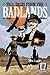 Tall Tales from the Badland...