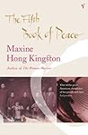 The Fifth Book of Peace by Maxine Hong Kingston