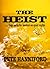 The Heist