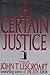 A Certain Justice (Abe Glitsky, #1)