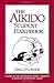 The Aikido Student Handbook...