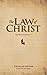 The Law of Christ