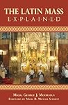 The Latin Mass Ex...