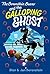 The Berenstain Bears and the The Galloping Ghost by Stan Berenstain
