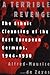 A Terrible Revenge: The Ethnic Cleansing of the East European Germans, 1944-1950